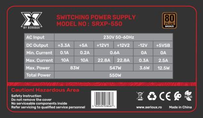 SURSA PC SERIOUX 550W 80+ BRONZE FAN12CM